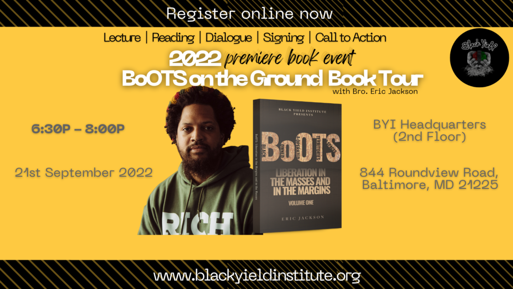 BoOTS On The Ground Book Tour Black Yield Institute